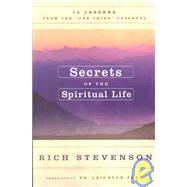 Secrets of the Spiritual Life