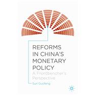 Reforms in China's Monetary Policy