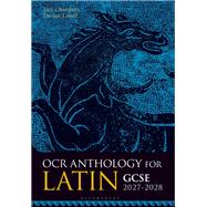 OCR Anthology for Latin GCSE 2027-2028,9781350424487