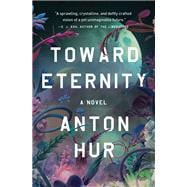Toward Eternity