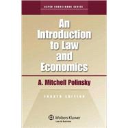 An Introduction to Law and Economics 2010 Edition