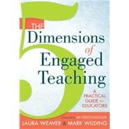 The Five Dimensions of Engaged Teaching