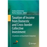 Taxation of Income from Domestic and Cross-Border Collective Investment