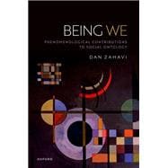 Being We Phenomenological Contributions to Social Ontology book cover, ISBN 9780192894489