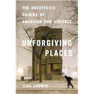 Unforgiving Places