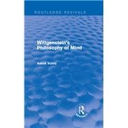 Wittgenstein's Philosophy of Mind (Routledge Revivals)