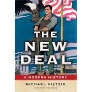 The New Deal A Modern History