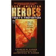 Last American Heroes LAST AMERICAN HEROES