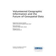 Volunteered Geographic Information and the Future of Geospatial Data