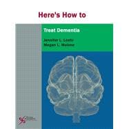 Here's How to Treat Dementia
