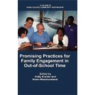 Promising Practices for Family Engagement in Out-of-School Time