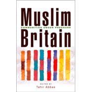 Muslim Britain Communities Under Pressure