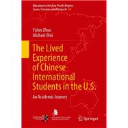 The Lived Experience of Chinese International Students in the U.S.