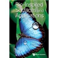 Bio-inspired Surfaces and Applications