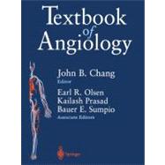 TEXTBOOK OF ANGIOLOGY