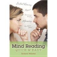 Mind Reading Quick & Easy