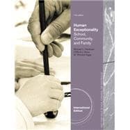 Human Exceptionality: School, Community, and Family, International Edition, 11th Edition
