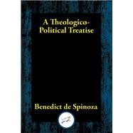 A Theologico-Political Treatise