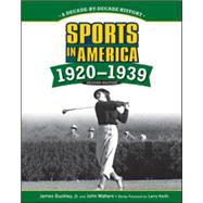 Sports in America! 1920 to 1939