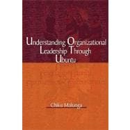 Understanding Organizational Leadership Through Ubuntu
