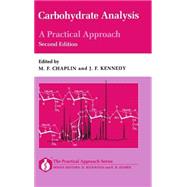 Carbohydrate Analysis A Practical Approach