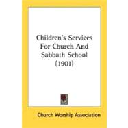 Children's Services For Church And Sabbath School