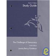 Study Guide for Janda/Berry/Goldman's The Challenge of Democracy: Government in America, 9th