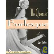 The Queens of Burlesque; Vintage Photographs from the 1940s and 1950s
