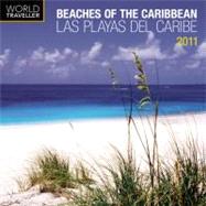 Beaches of the Caribbean/Las Playas 2011 Calendar
