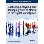 Capturing, Analyzing, and Managing Word-of-mouth in the Digital Marketplace