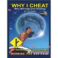 Why I Cheat