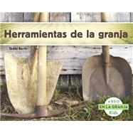 Herramientas de la granja/ Tools on the Farm