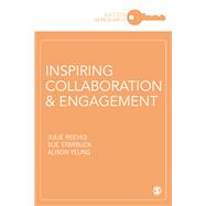Inspiring Collaboration & Engagement