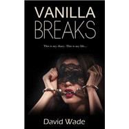 Vanilla Breaks