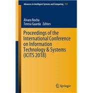Proceedings of the International Conference on Information Technology & Systems - ICITS 2018