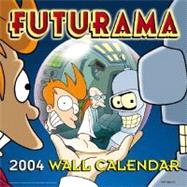 Futurama 2004 Calendar