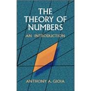 The Theory of Numbers An Introduction