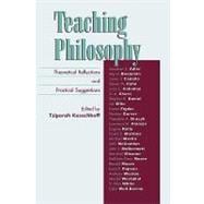 Teaching Philosophy Theoretical Reflections and Practical Suggestions