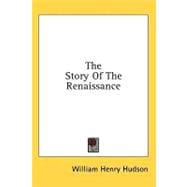 The Story of the Renaissance