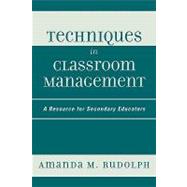 Techniques in Classroom Management