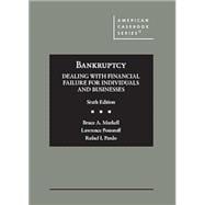 Markell, Ponoroff, and Pardo's Bankruptcy: Dealing with Financial Failure for Individuals and Businesses