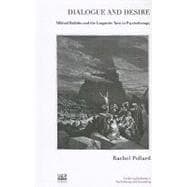 Dialogue and Desire book cover, ISBN 9781855754492