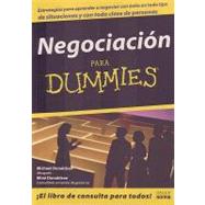 Negociacion Para Dummies/ Negotiating for Dummies
