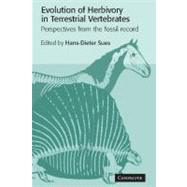 Evolution of Herbivory in Terrestrial Vertebrates: Perspectives from the Fossil Record