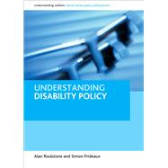 Understanding Disability Policy