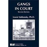 Gangs in Court