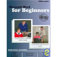 Microsoft Word for Beginners: Microsoft Word 2007