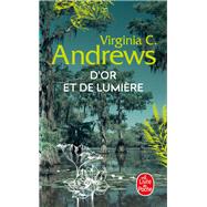 D'Or et de Lumière (La Famille Landry, Tome 3)