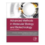 Advanced Methods in Molecular Biology and Biotechnology