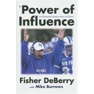 Power of Influence : Life-Changing Lessons from the Coach